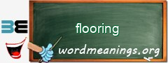 WordMeaning blackboard for flooring